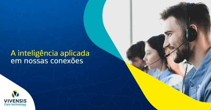 Atendimento fortalecido pela tecnologia e a inteligência Atendimento fortalecido pela tecnologia e a inteligência